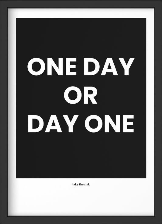 one day - Poster mit Premium-Rahmen