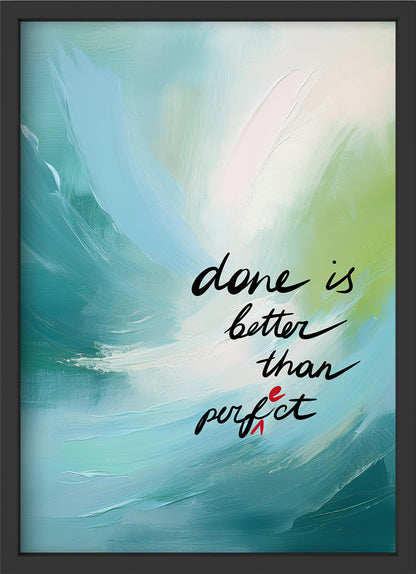 better than perfect - Poster mit Premium-Rahmen