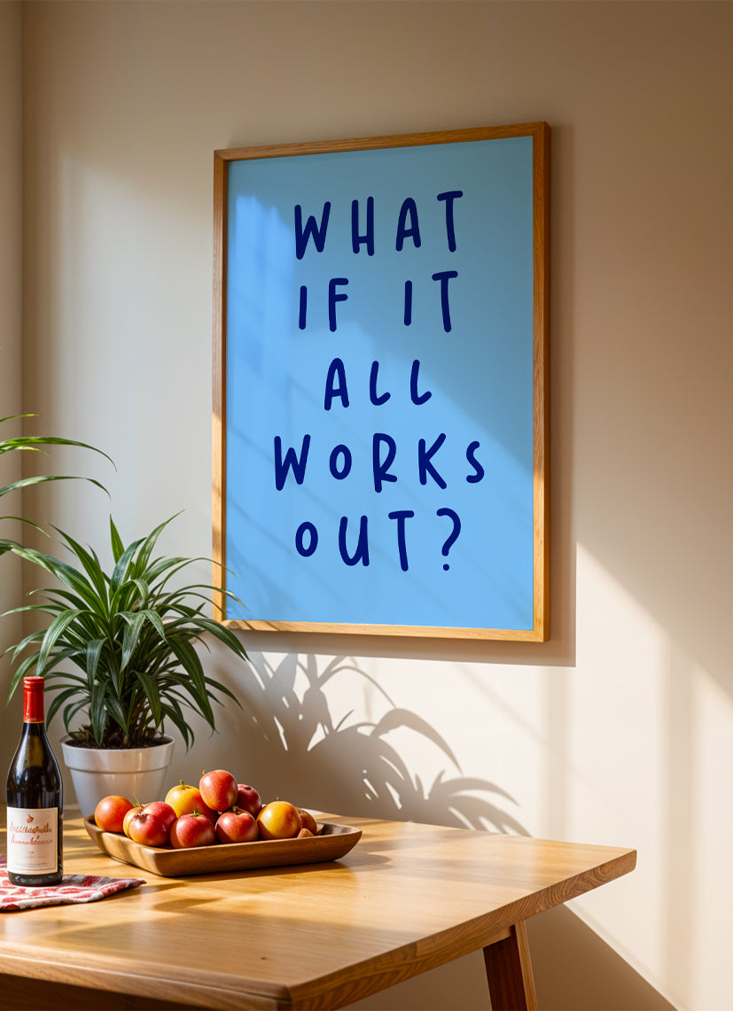 it all works out - Poster mit Premium-Rahmen