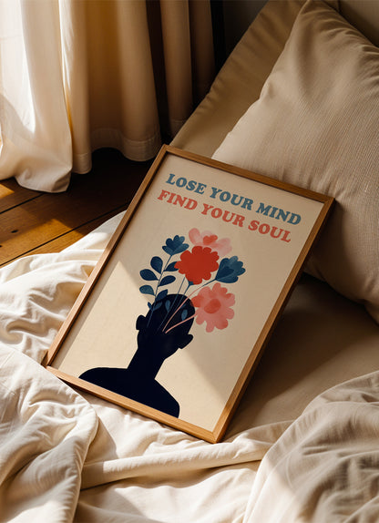 Lose your mind - Poster mit Premium-Rahmen