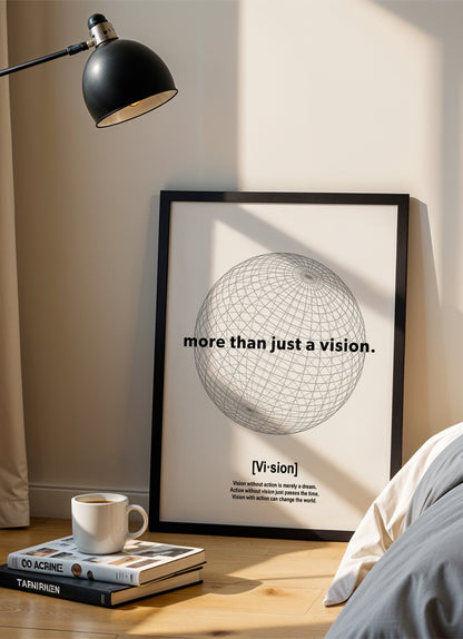 more than just a vision - Poster mit Premium-Rahmen