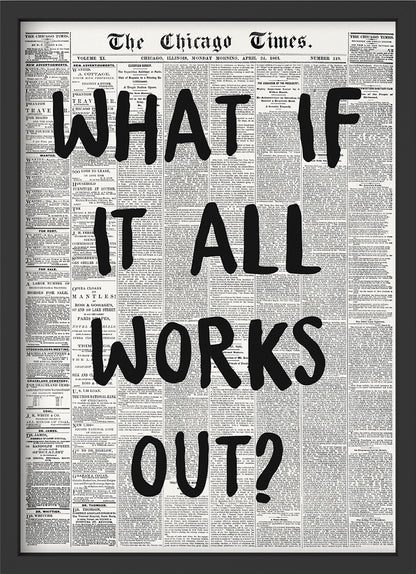 it all works out - Poster mit Premium-Rahmen
