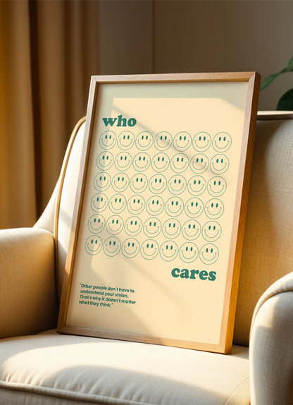 who cares - Poster mit Premium-Rahmen