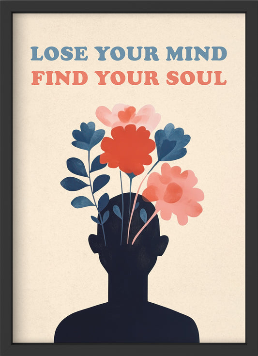 Lose your mind - Poster mit Premium-Rahmen